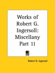 Cover of: Works of Robert G. Ingersoll by Robert Green Ingersoll