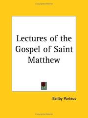 Cover of: Lectures of the Gospel of Saint Matthew by Beilby Porteus