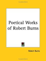 Cover of: Poetical Works of Robert Burns by Robert Burns
