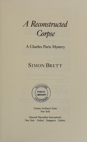 Cover of: A reconstructed corpse by Simon Brett, Simon Brett