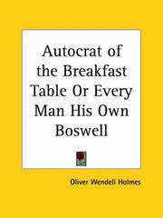 Cover of: Autocrat of the Breakfast Table by Oliver Wendell Holmes, Sr.