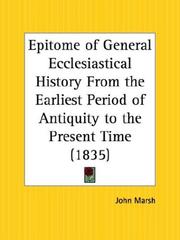 Cover of: Epitome of General Ecclesiastical History From the Earliest Period of Antiquity to the Present Time