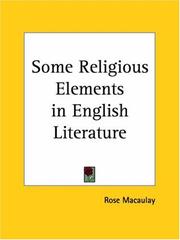 Cover of: Some Religious Elements in English Literature by Thomas Babington Macaulay