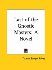 Cover of: Last of the Gnostic Masters: A Novel