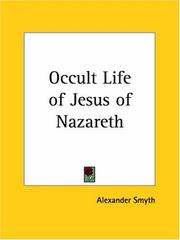 Cover of: Occult Life of Jesus of Nazareth