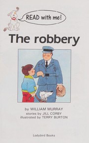 Cover of: The robbery.