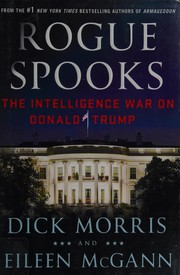 Cover of: Rogue spooks by Dick Morris