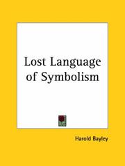 Cover of: Lost Language of Symbolism by Harold Bayley