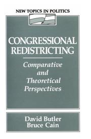 Cover of: Congressional redistricting: comparative and theoretical perspectives