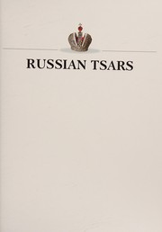 Cover of: Russian Tsars. The Rurikids. The Romanovs by Boris Antonov