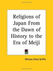Cover of: Religions of Japan From the Dawn of History to the Era of Meiji