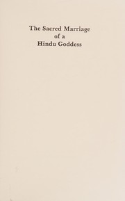Cover of: The sacred marriage of a Hindu goddess by William P. Harman