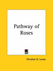 Cover of: Pathway of Roses by Christian Daa Larson, Christian Daa Larson