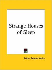 Strange houses of sleep by Arthur Edward Waite