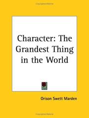 Cover of: Character: The Grandest Thing in the World
