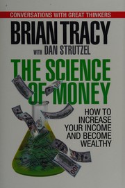 Cover of: Science of Money by Dan Strutzel, Brian Tracy