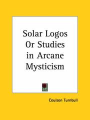 Cover of: Solar Logos or Studies in Arcane Mysticism