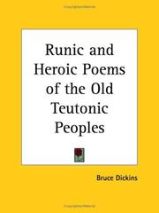 Cover of: Runic and Heroic Poems of the Old Teutonic Peoples by Bruce Dickins