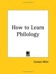 Cover of: How to Learn Philology by Eustace Miles