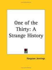 Cover of: One of the Thirty by Hargrave Jennings, Hargrave Jennings