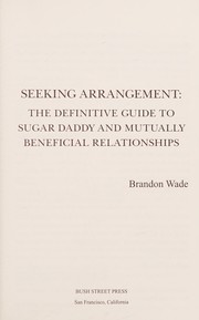 Seeking Arrangement by Brandon Wade