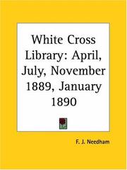 Cover of: White Cross Library by F. J. Needham