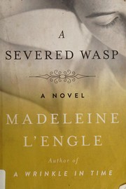 Cover of: Severed Wasp by Madeleine L'Engle