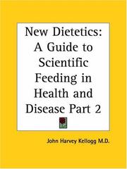 Cover of: New Dietetics by John Harvey Kellogg