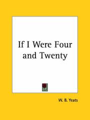 If I were four-and-twenty by William Butler Yeats