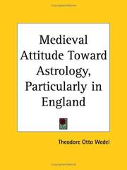 Cover of: Medieval Attitude Toward Astrology, Particularly in England by Theodore Otto Wedel