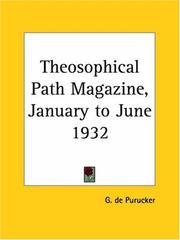 Cover of: Theosophical Path Magazine, January to June 1932 by G. De Purucker