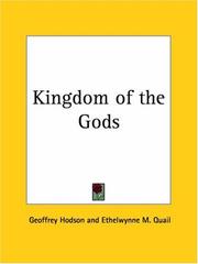 Cover of: Kingdom of the Gods by Ethelwynne M. Quail