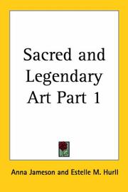 Cover of: Sacred and Legendary Art, Part 1