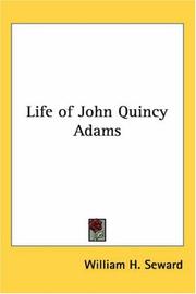 Cover of: Life of John Quincy Adams