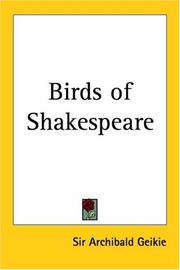 Cover of: Birds of Shakespeare by Archibald Geikie