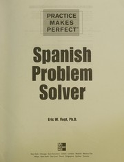 Cover of: Spanish problem solver by Eric W. Vogt