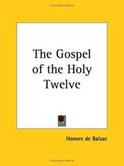 Cover of: The Gospel Of The Holy Twelve by S. G. J. Ouseley, E. Francis Udny