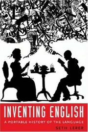 Cover of: Inventing English: A Portable History of the Language