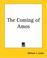 Cover of: The Coming Of Amos