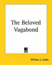 Cover of: The Beloved Vagabond by William John Locke