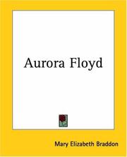 Cover of: Aurora Floyd by Mary Elizabeth Braddon