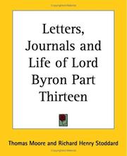 Cover of: Letters, Journals And Life Of Lord Byron by Thomas Moore, Richard Henry Stoddard