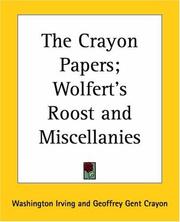 Cover of: The Crayon Papers; Wolfert_s Roost And Miscellanies