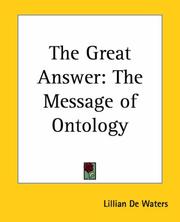 Cover of: The Great Answer: The Message Of Ontology