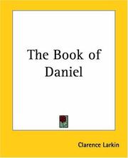 Cover of: The Book Of Daniel by Clarence Larkin