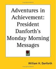 Cover of: Adventures In Achievement: President Danforth's Monday Morning Messages
