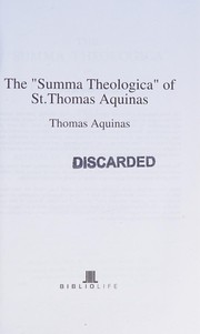 Cover of: The Summa Theologica of St Thomas Aquinas