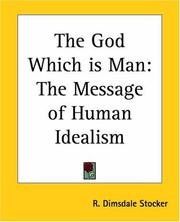 Cover of: The God Which Is Man by R. Dimsdale Stocker