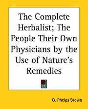 Cover of: The Complete Herbalist by Phelps O. Brown