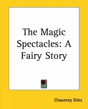Cover of: The Magic Spectacles: A Fairy Story